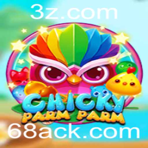 Explorando o Fascinante Mundo de ChickyParmParm