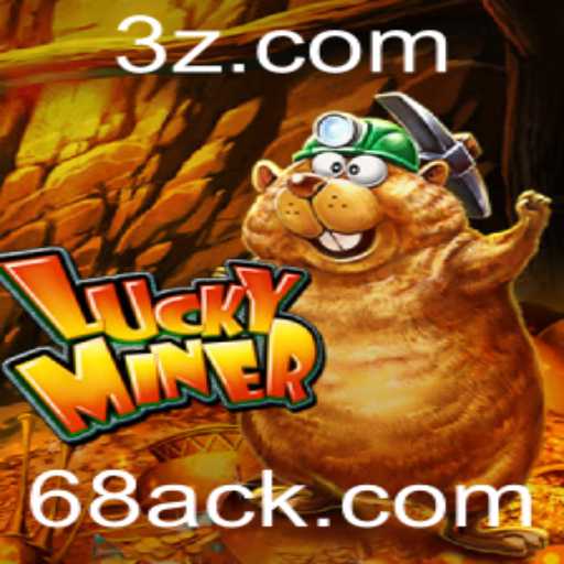 Descubra a Aventura de LuckyMiner: Uma Jornada de Fortuna e Estratégia