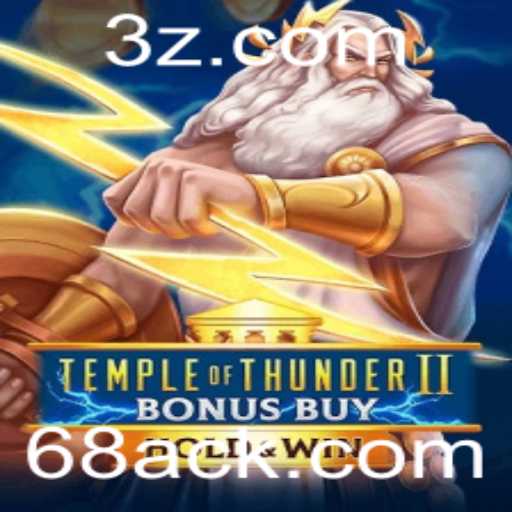TempleofThunderIIBonusBuy: Um Guia Completo para o Jogo que está Conquistando o Mundo
